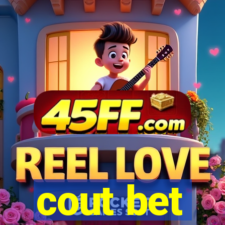 cout bet